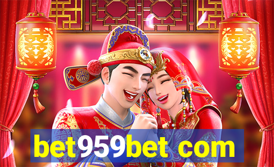 bet959bet com